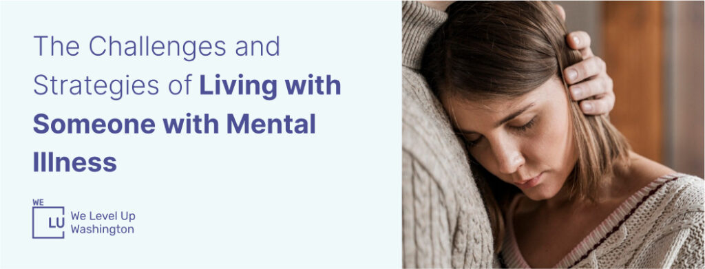 Living with someone with mental illness banner